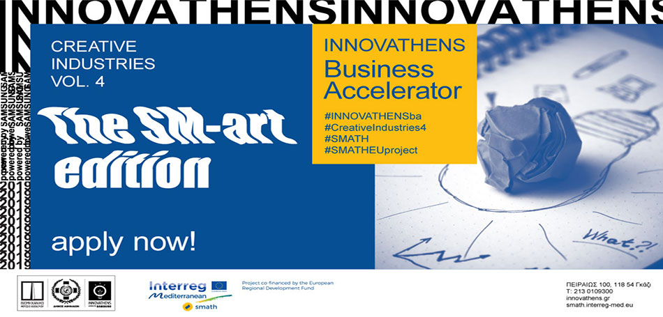INNOVATHENS powered by Samsung Business Accelerator: Creative Industries Vol. 4: The SM-art edition