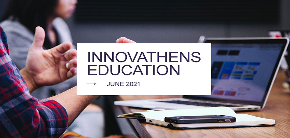 INNOVATHENS Education Ιούνιος 2021 